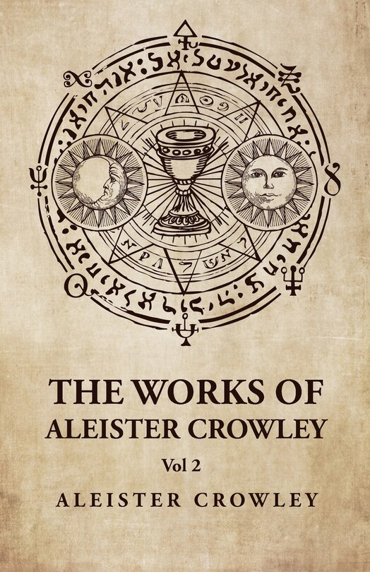 Front cover_The Works of Aleister Crowley Vol 2