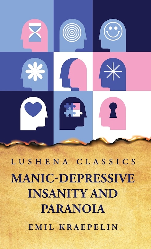 Front cover_Manic-Depressive Insanity and Paranoia