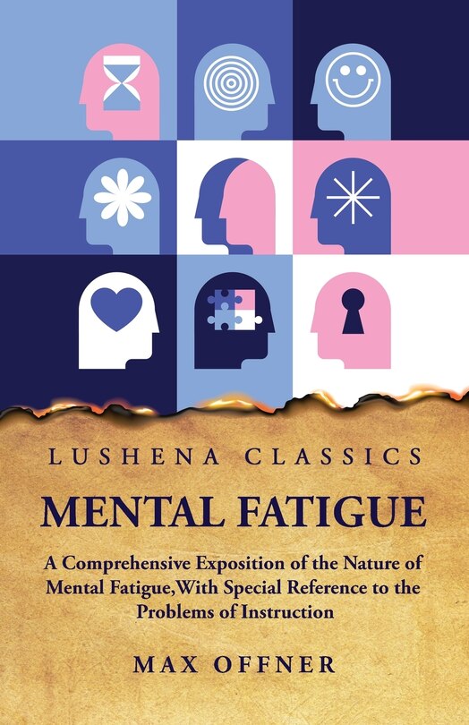 Couverture_Mental Fatigue A Comprehensive Exposition of the Nature of Mental Fatigue