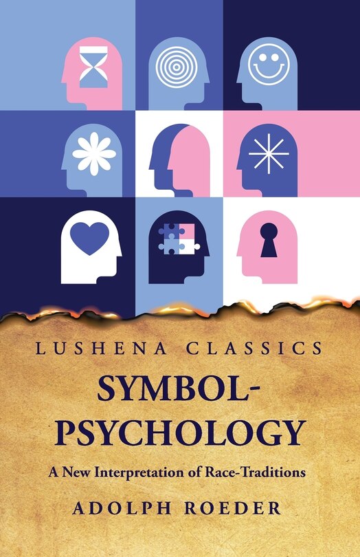 Front cover_Symbol-Psychology A New Interpretation of Race-Traditions