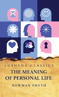 Front cover_The Meaning of Personal Life