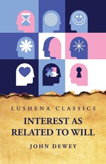 Front cover_Interest as Related to Will
