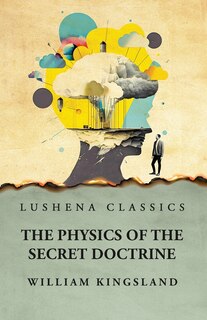 Front cover_The Physics of the Secret Doctrine