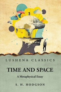 Couverture_Time and Space A Metaphysical Essay
