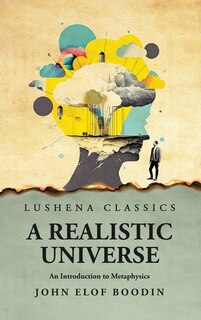 Couverture_A Realistic Universe An Introduction to Metaphysics
