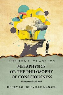 Couverture_Metaphysics or the Philosophy of Consciousness