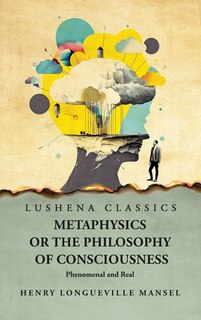 Couverture_Metaphysics or the Philosophy of Consciousness