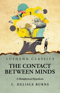 Couverture_The Contact Between Minds A Metaphysical Hypothesis