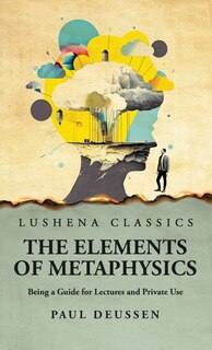 Couverture_The Elements of Metaphysics Being a Guide for Lectures and Private Use