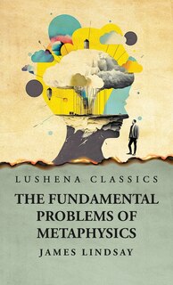 Couverture_The Fundamental Problems Of Metaphysics