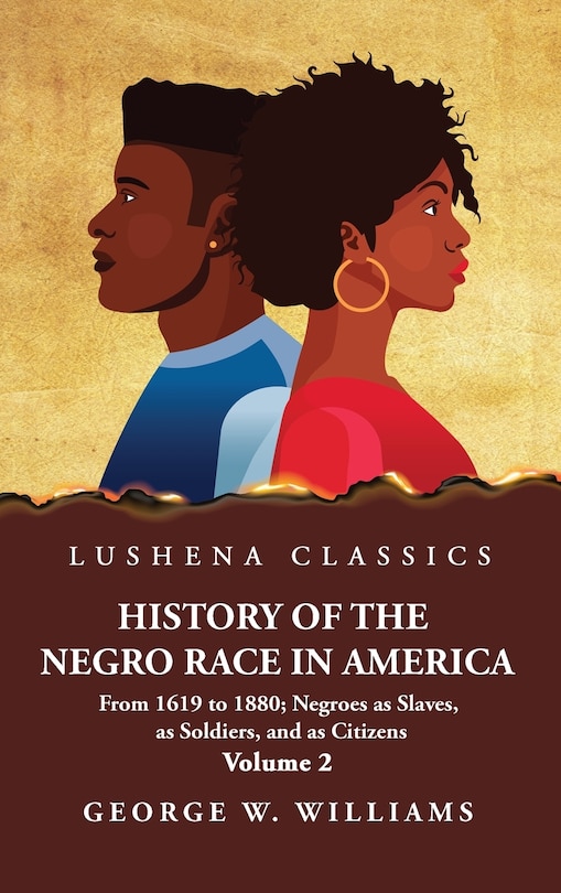 Front cover_History of the Negro Race in America Volume 2 of 2