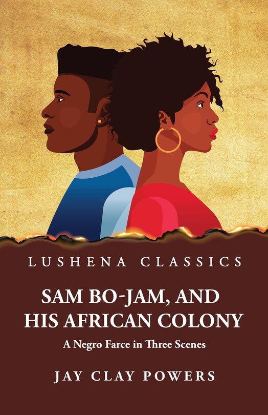 Couverture_Sam Bo-Jam, and His African Colony A Negro Farce in Three Scenes