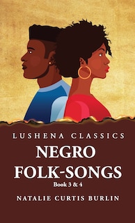 Couverture_Negro Folk-Songs Book 3 & 4