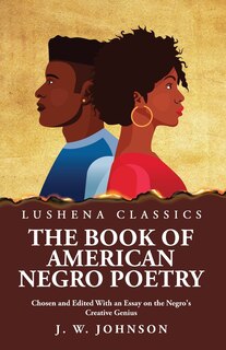Front cover_The Book of American Negro Poetry Chosen and Edited With an Essay on the Negro's Creative Genius