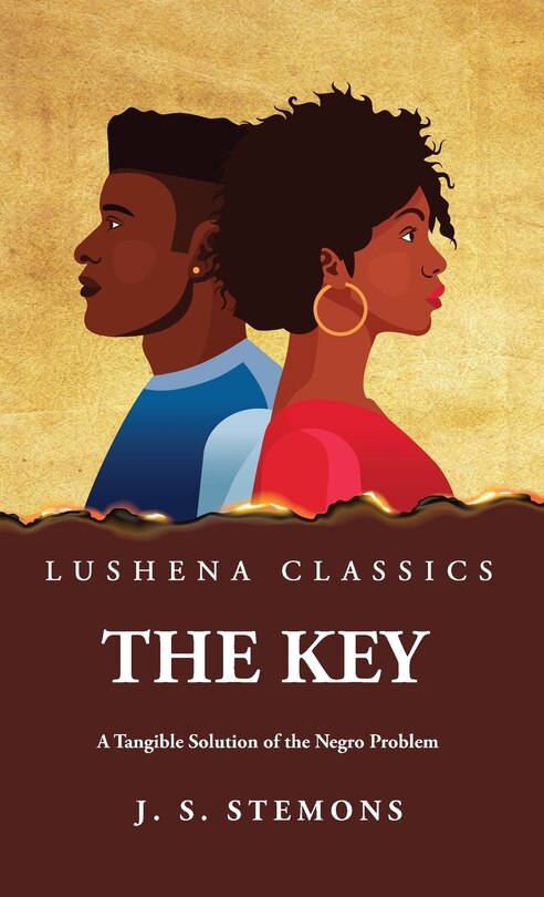 Couverture_The Key A Tangible Solution of the Negro Problem