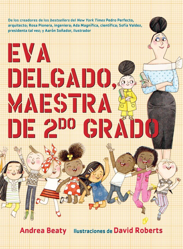 Couverture_Eva Delgado, maestra de segundo grado / Lila Greer, Teacher of the Year