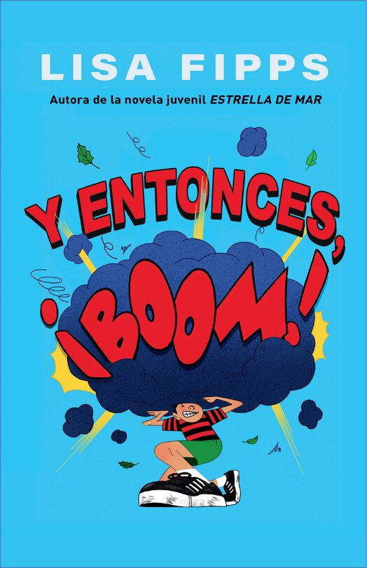 Front cover_Y entonces, ¡boom! / And Then, Boom!