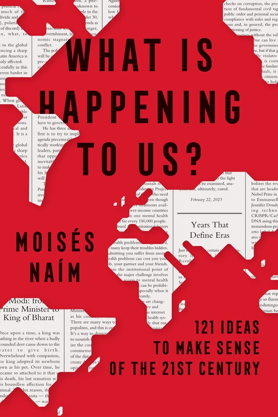 Front cover_What Is Happening to Us? 121 Ideas to Make Sense of the 21st Century
