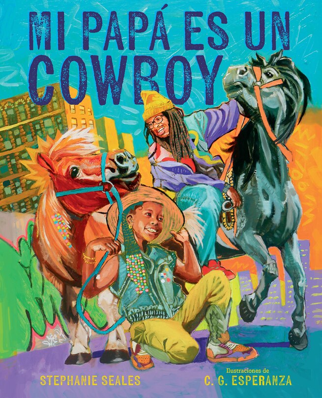 Couverture_Mi papá es un cowboy / My Daddy is a Cowboy