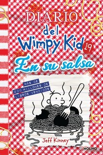 Front cover_Diario del Wimpy Kid 19. En su salsa / Diary of a Wimpy Kid #19. Hot Mess