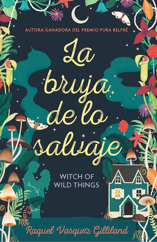 Front cover_La bruja de lo salvaje / Witch of Wild Things