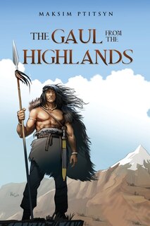Couverture_The Gaul from the Highlands