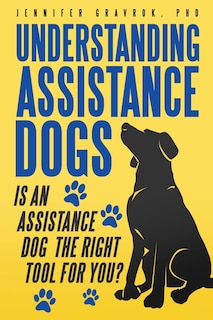 Front cover_Understanding Assistance Dogs