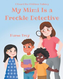 Front cover_My Mimi Is a Freckle Detective