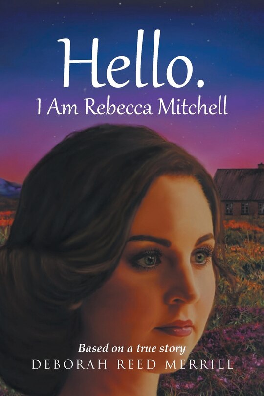 Front cover_Hello. I Am Rebecca Mitchell