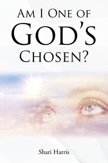 Front cover_Am I One of God's Chosen?