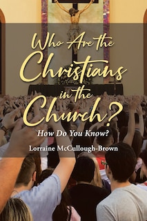 Couverture_Who Are the Christians in the Church?