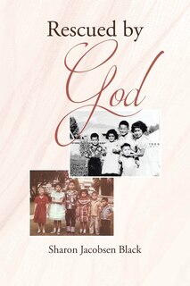 Front cover_Rescued by God