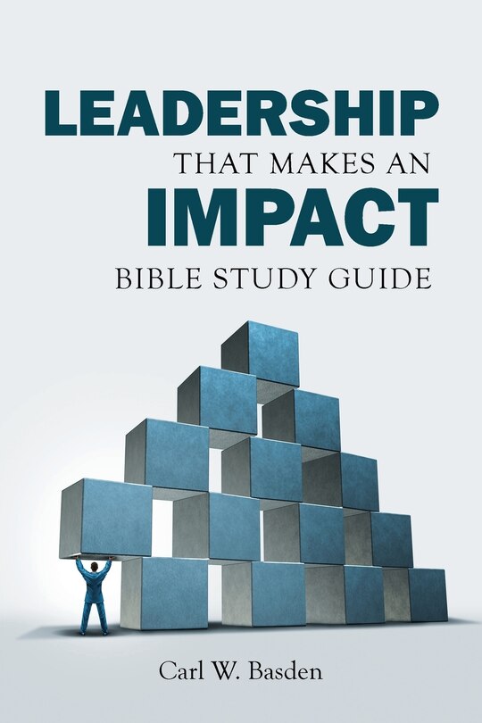 Front cover_Leadership That Makes an IMPACT Bible Study Guide