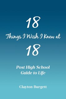 Couverture_18 Things I Wish I Knew at 18