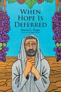 Front cover_When Hope is Deferred
