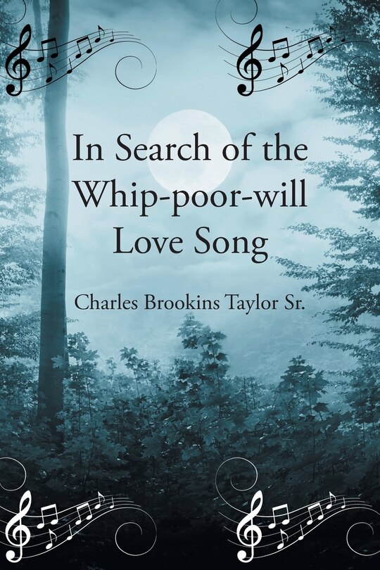 Front cover_In Search of the Whip-poor-will Love Song