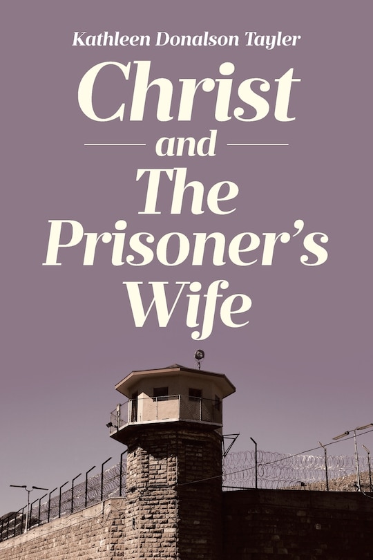 Couverture_Christ and The Prisoner's Wife