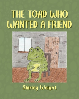 Couverture_The Toad Who Wanted a Friend