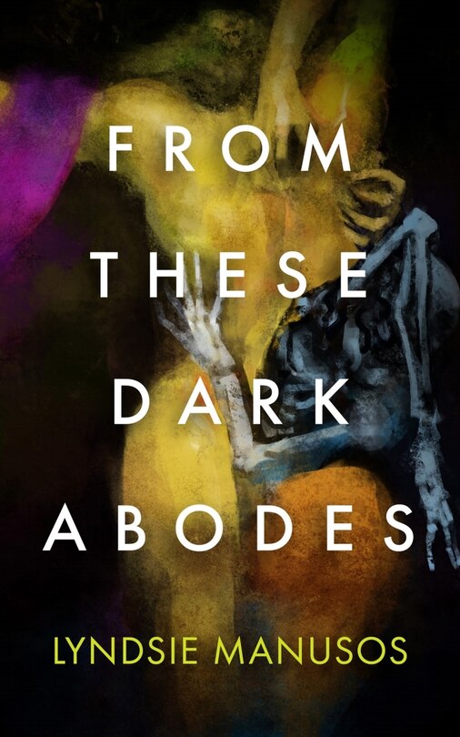 Front cover_From These Dark Abodes