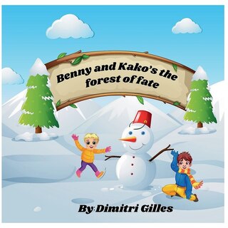 Front cover_Benny and Kako's the forest of fate