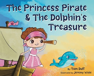 Couverture_The Princess Pirate & The Dolphin's Treasure