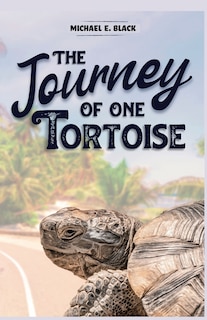 Front cover_The Journey of One Tortoise