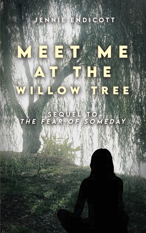 Front cover_Meet Me at the Willow Tree