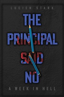 Couverture_The Principal Said No