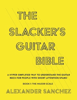 Front cover_The Slacker's Guitar Bible