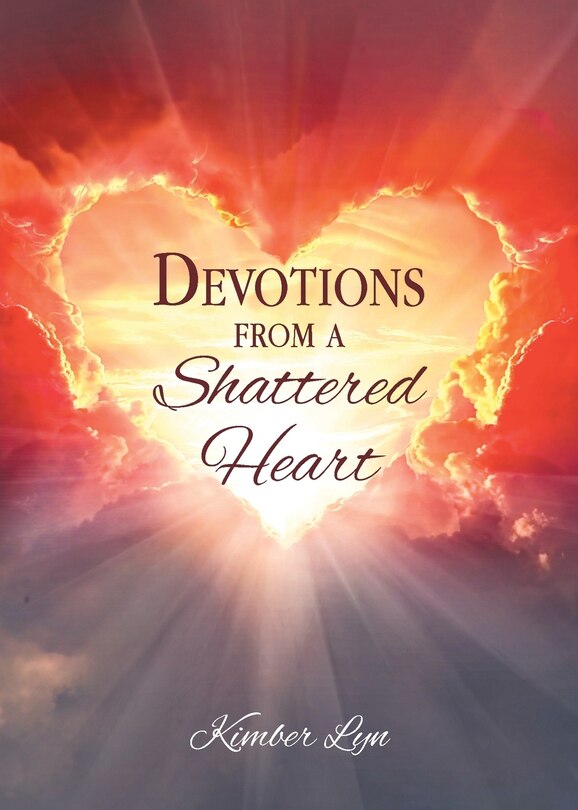 Front cover_Devotions From A Shattered Heart