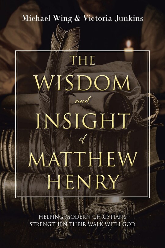 Couverture_The Wisdom and Insight of Matthew Henry