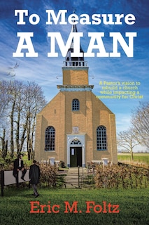 Front cover_To Measure A Man