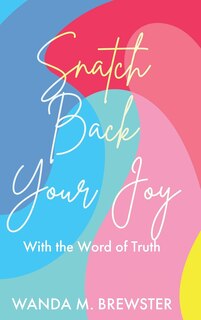 Couverture_Snatch Back Your Joy