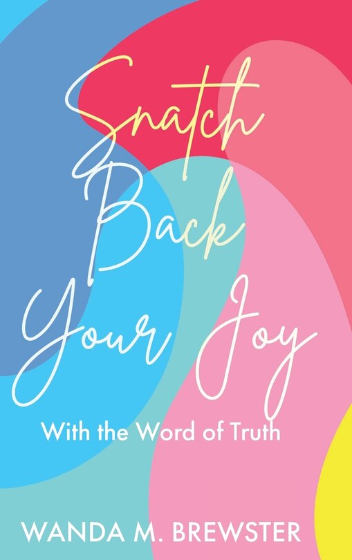 Couverture_Snatch Back Your Joy